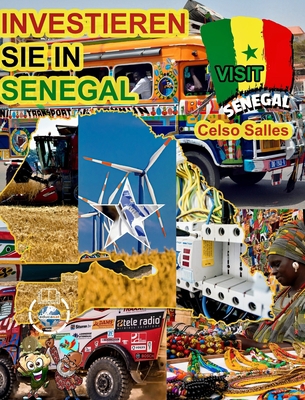 INVESTIEREN SIE IN SENEGAL - Invest in Senegal ... [German] B0BTM6Q3BR Book Cover