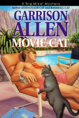 Movie Cat (A "Big Mike" Mystery) 1575664135 Book Cover