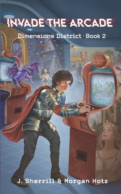 Invade the Arcade B0CV858FL4 Book Cover