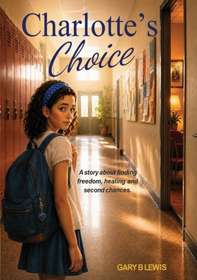 Charlotte's Choice 1764023374 Book Cover