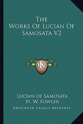 The Works Of Lucian Of Samosata V2 1162997141 Book Cover