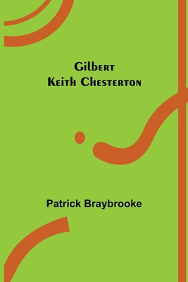 Gilbert Keith Chesterton 9355897499 Book Cover