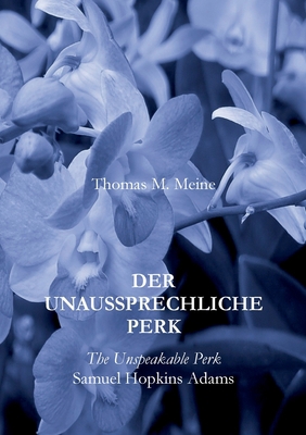 Der Unaussprechliche Perk [German] 3749455384 Book Cover