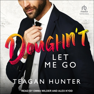 Doughn't Let Me Go B0D6P2HFLK Book Cover