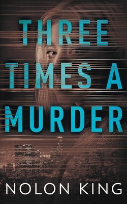 Three Times A Murder B09RV376T4 Book Cover