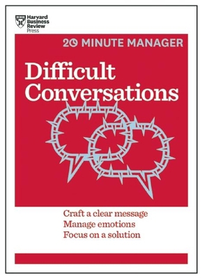 Difficult Conversations: Craft a Clear Message,... 1633690784 Book Cover