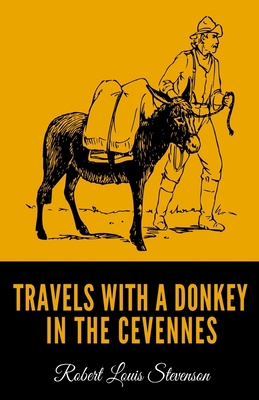 Travels with a Donkey in the Cevennes B085KN3C6K Book Cover