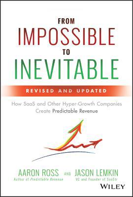 From Impossible to Inevitable: How SaaS and Oth... 1119531691 Book Cover