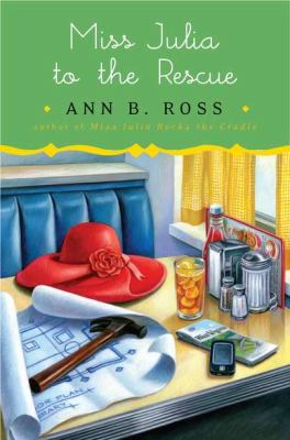 Miss Julia to the Rescue: A Novel 0670023388 Book Cover