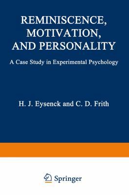 Reminiscence, Motivation, and Personality: A Ca... 1468422464 Book Cover