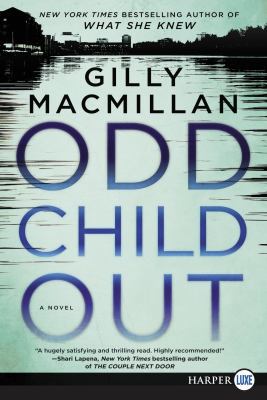 Odd Child Out [Large Print] 0062747355 Book Cover