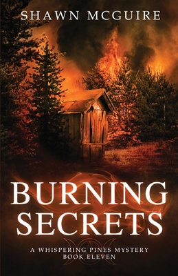 Burning Secrets: A Whispering Pines Mystery, Bo... B08JL5LFCB Book Cover