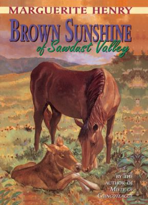 Brown Sunshine of Sawdust Valley 0613074114 Book Cover