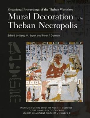 Mural Decoration in the Theban Necropolis 1614910898 Book Cover