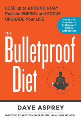 The Bulletproof Diet 1443439193 Book Cover