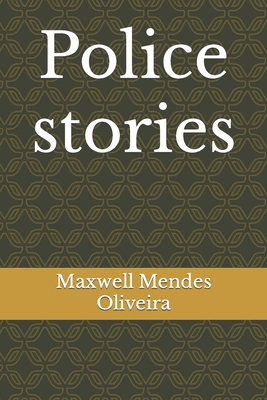 Police stories B09CRW9BKG Book Cover