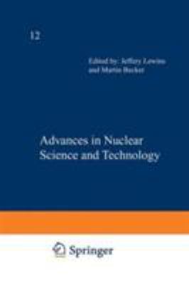 Advances in Nuclear Science and Technology (Adv... 0306403153 Book Cover