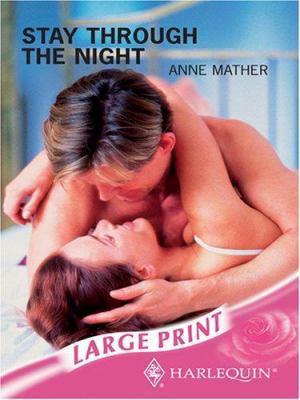 Stay Through the Night [Large Print] 0263194175 Book Cover