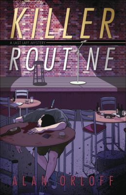 Killer Routine (A Last Laff Mystery) B00FY7LH5G Book Cover
