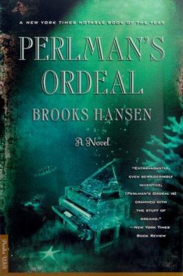 Perlman's Ordeal: A Novel 0312267657 Book Cover