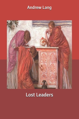 Lost Leaders B085RNM8SC Book Cover