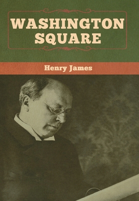 Washington Square 1618958615 Book Cover
