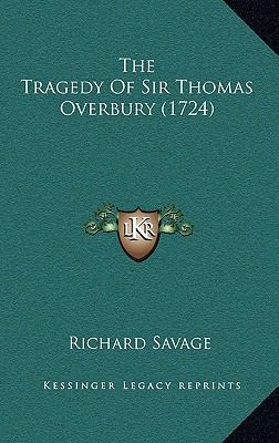 The Tragedy Of Sir Thomas Overbury (1724) 1168860512 Book Cover