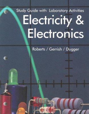 Electricity & Electronics: With Laboratory Acti... 1566374375 Book Cover