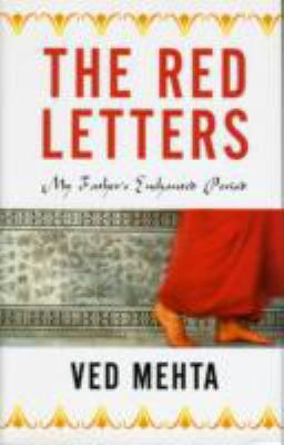 The Red Letters: My Father's Enchanted Period 0954352068 Book Cover