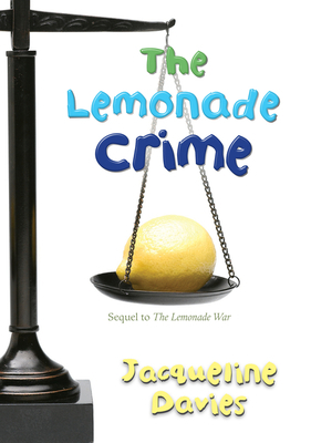 The Lemonade Crime, 2 0547279671 Book Cover