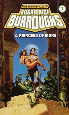 A Princess of Mars: A Barsoom Novel B002CL0186 Book Cover