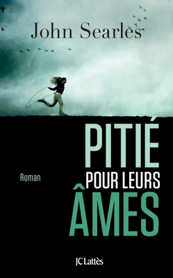 Pitié pour leurs âmes [French] 270964603X Book Cover