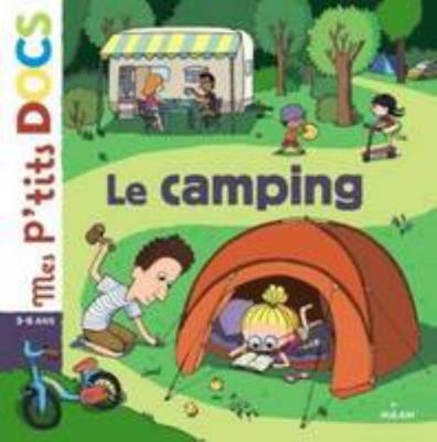 Le Camping [French] 2745955381 Book Cover