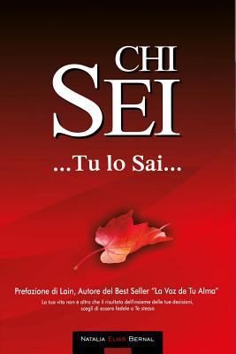 Chi Sei...Tu Lo Sai.. [Italian] 172093827X Book Cover