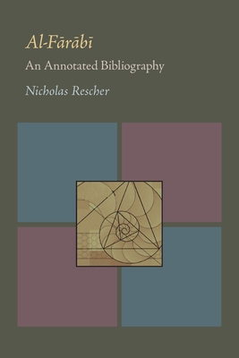 Al-Farabi: An Annotated Bibliography 0822983729 Book Cover