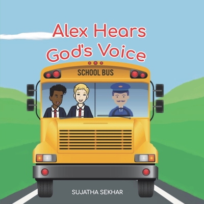 Alex Hears God's Voice: A Christian Picture Boo... B0BRLT2G12 Book Cover