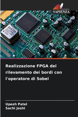 Realizzazione FPGA del rilevamento dei bordi co... [Italian] 6209088805 Book Cover