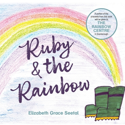 Ruby & the Rainbow 1789556163 Book Cover