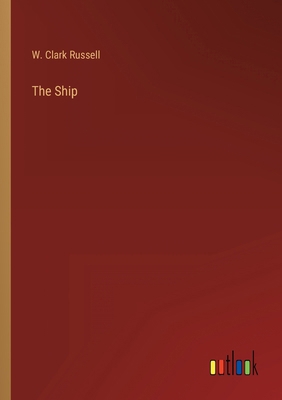 The Ship 3368441000 Book Cover