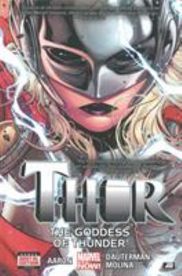 Thor, Volume 1: Goddess of Thunder 0785192387 Book Cover