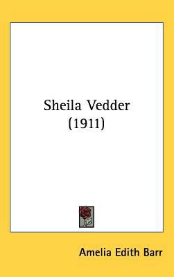 Sheila Vedder (1911) 1437252613 Book Cover