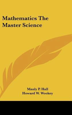 Mathematics The Master Science 1161546995 Book Cover