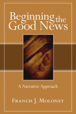 Beginning the Good News 1597529850 Book Cover