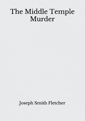 The Middle Temple Murder: Beyond World's Classics B08GVCCR5F Book Cover