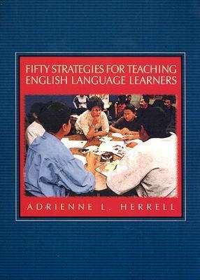 Fifty Strategies for Teaching English Language ... 0139238557 Book Cover