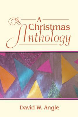 A Christmas Anthology 1973606119 Book Cover