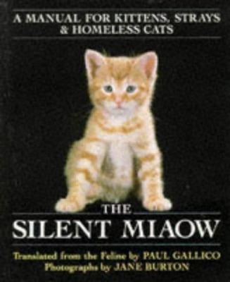 The Silent Miaow 0330301500 Book Cover