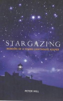 Stargazing : Memoirs of a Lighthouse Keeper 1841954551 Book Cover