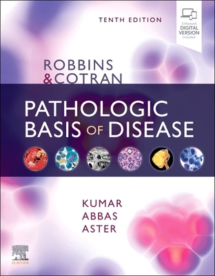 Robbins & Cotran Pathologic Basis of Disease 032353113X Book Cover