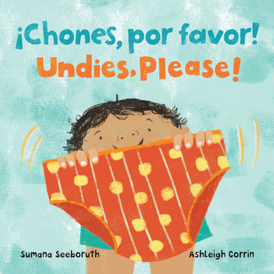 ¡Chones, Por Favor! / Undies, Please! (Bilingua... 1646868064 Book Cover